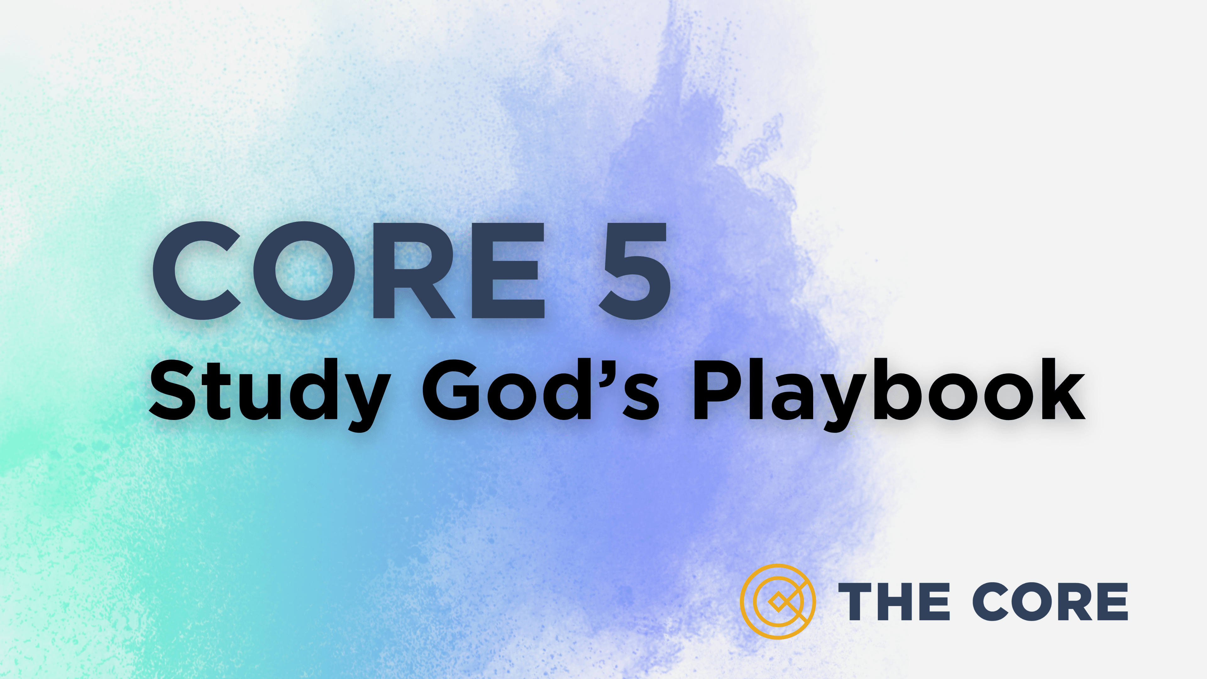 Playbook Study Guide CORE 5: Study God's Playbook - FCA Resources